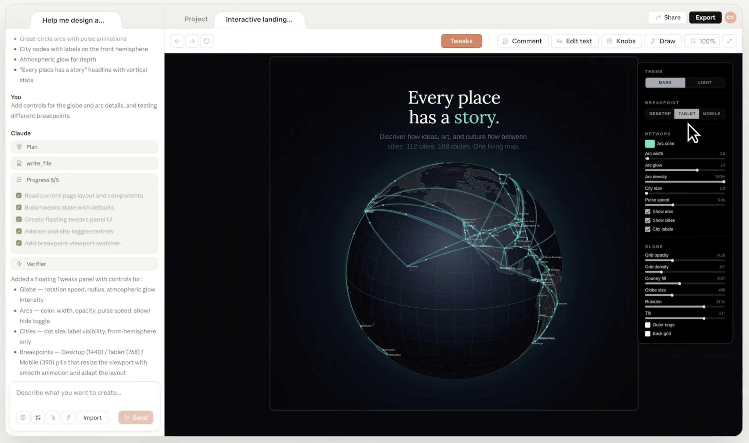 Claude Design output: an interactive landing page showing a dark globe with animated teal arcs connecting cities worldwide, headlined 'Every place has a story.' On the right, a Knobs panel exposes sliders for arc width, arc glow, pulse speed, grid opacity, rotation, and tilt, plus theme and breakpoint toggles.